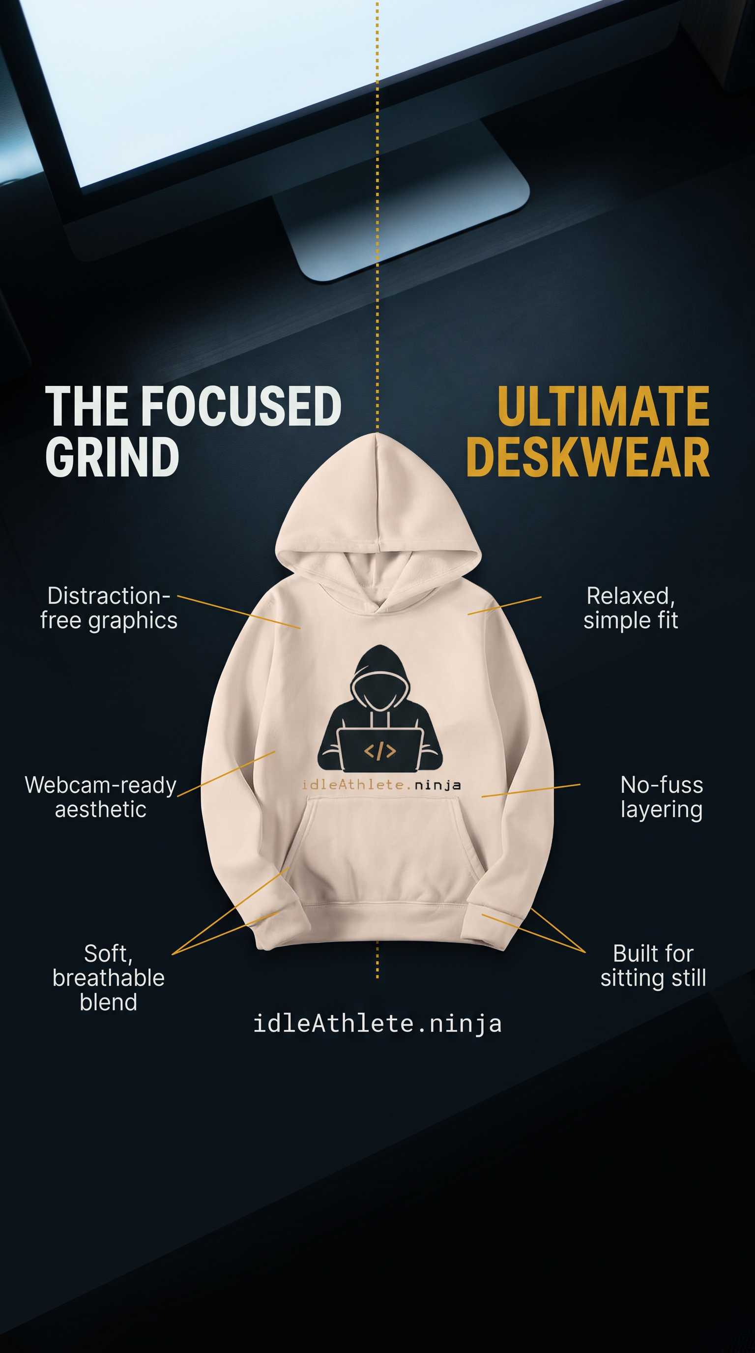 The IdleAthlete hoodie marketing graphic for focused work and deskwear.